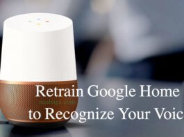 Retrain Google Home to Recognize Your Voice