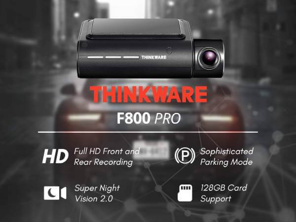 3. Thinkware F800 PRO Dual Dash cam