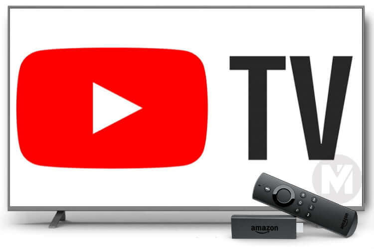 Want To Install YouTube TV on Firestick 