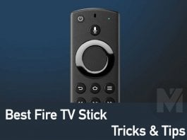 Best Fire TV Stick Tricks Tips