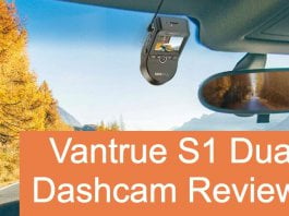 Vantrue S1 Dual Dashcam Review