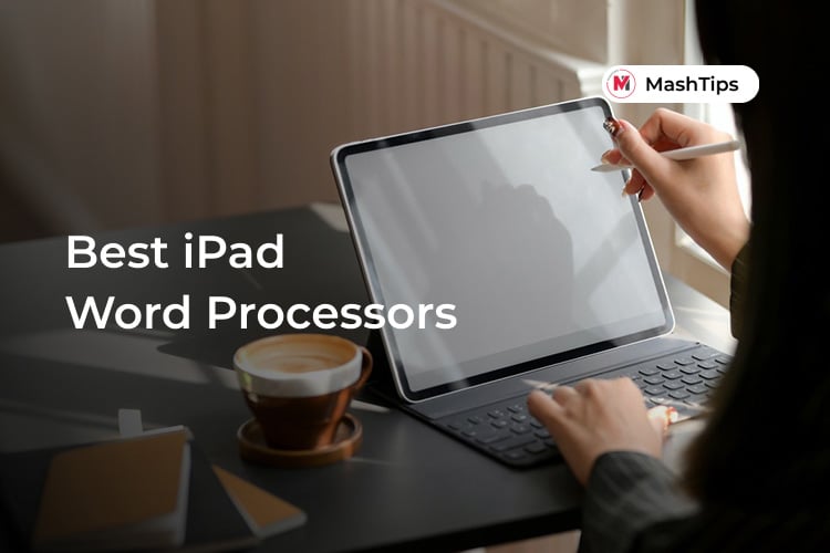 Best Word Processors iPad