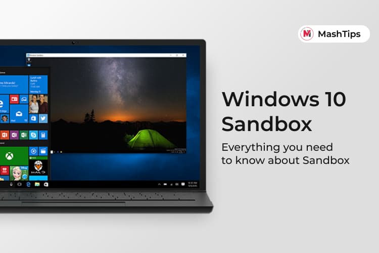 How to Get Windows 10 Sandbox and How to Use it