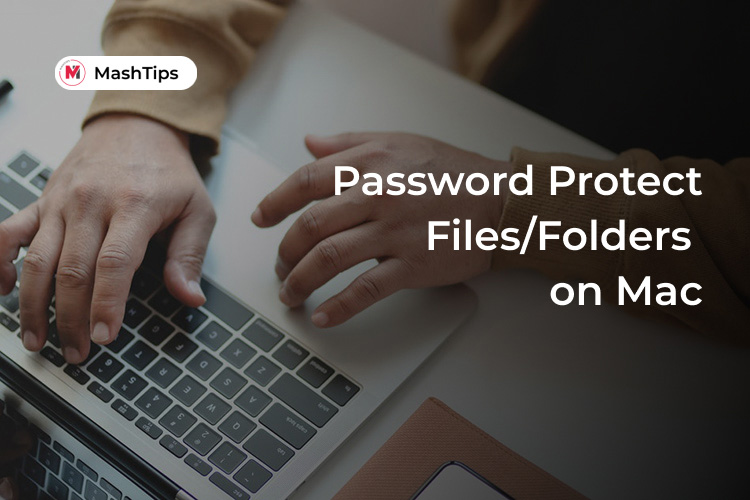 Password Protect Files Folders on Mac