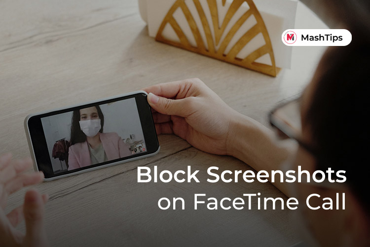 Prevent Others from Taking Screenshots on FaceTime Video Calls