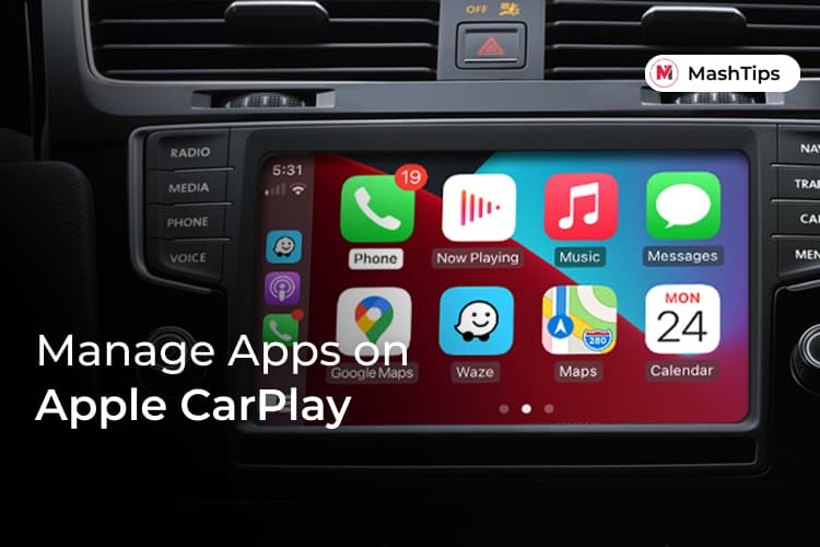 How to Add Apps to CarPlay (Remove & ReArrange) MashTips
