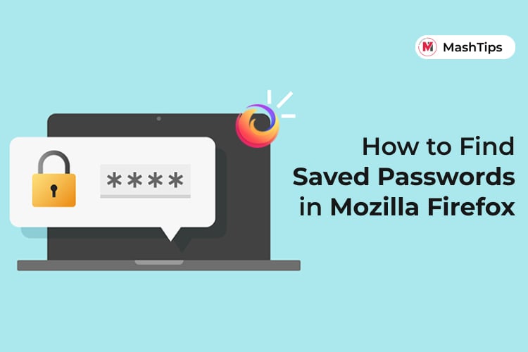 Find Firefox Saved Passwords on Android iPhone Windows Mac