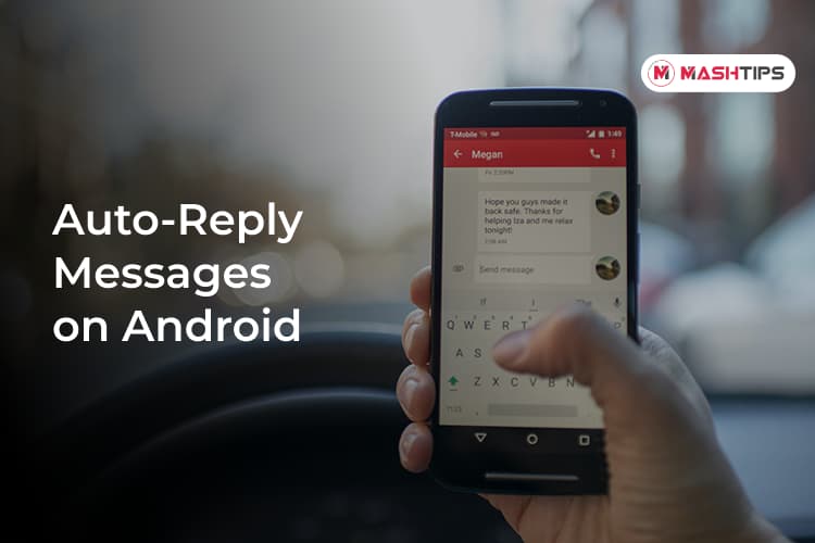 How to Auto Reply Messages on Android