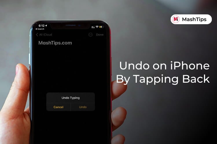 Undo on iPhone by Tapping Back