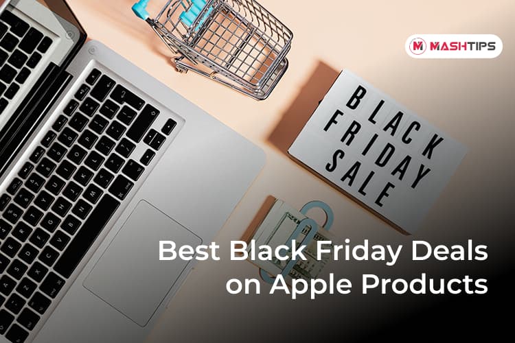 24 Best Black Friday 2020 Deals on All Apple Products | MashTips