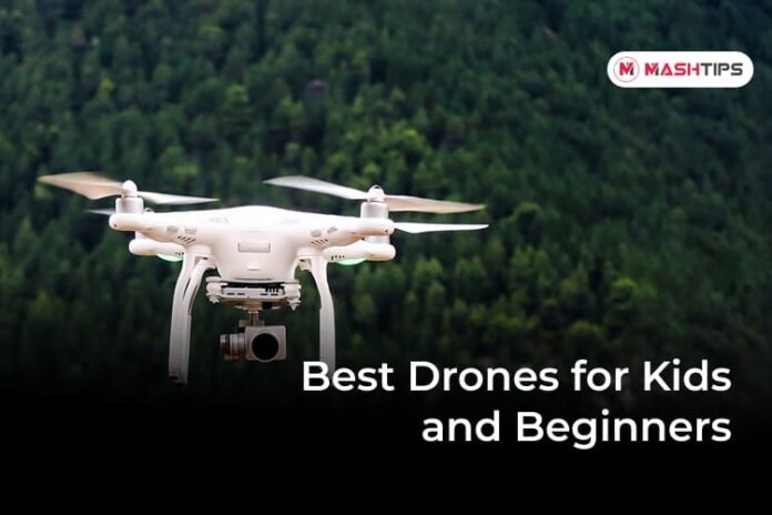 Best Drones for Kids and Beginners