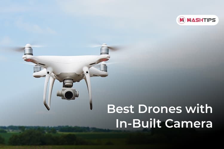 Best Drones with Camera
