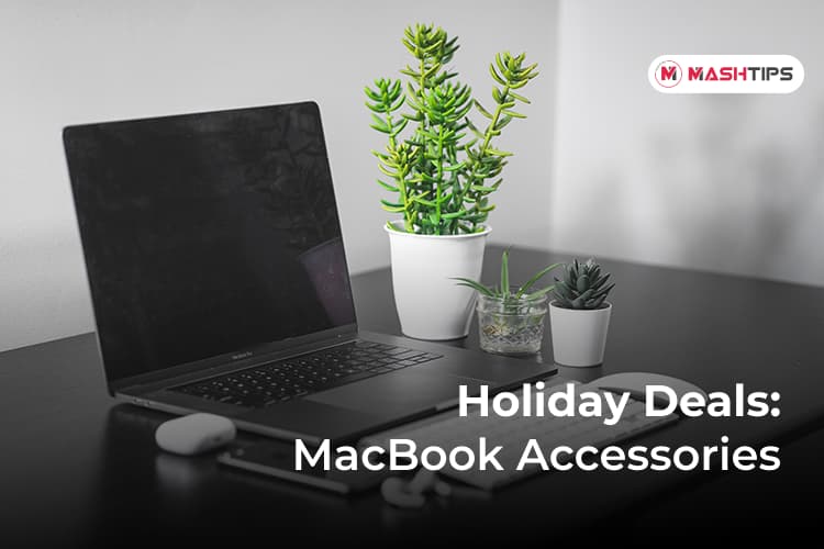 10 Best Holiday Deals 2020 for MacBook Accessories - MashTips