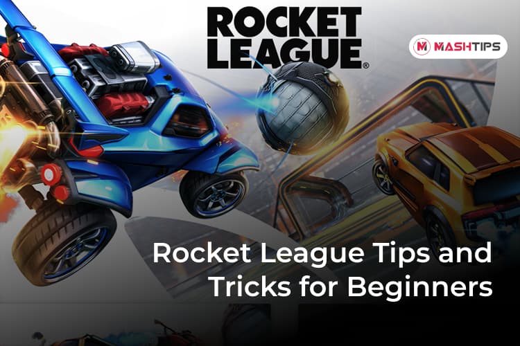 Best Rocket League Tips How to Be Better in Rocket League