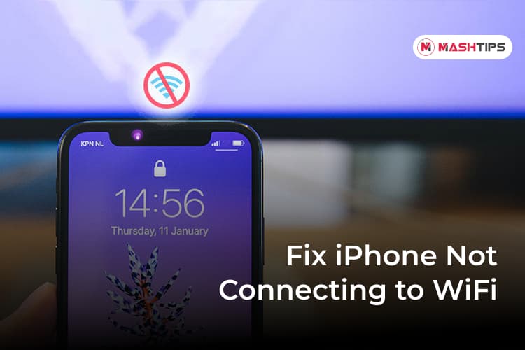 How to Fix iPhone Not Connecting to WiFi - MashTips