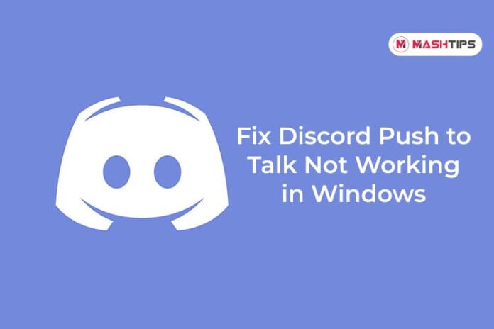 Fix Discord Push to Talk Not Working in Windows