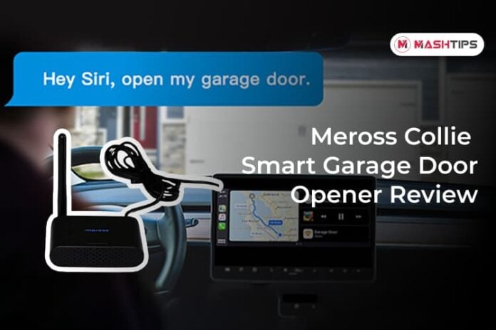 Meross Collie Smart Garage Door Opener Review