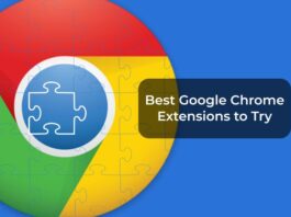 Best Google Chrome Extensions to Try