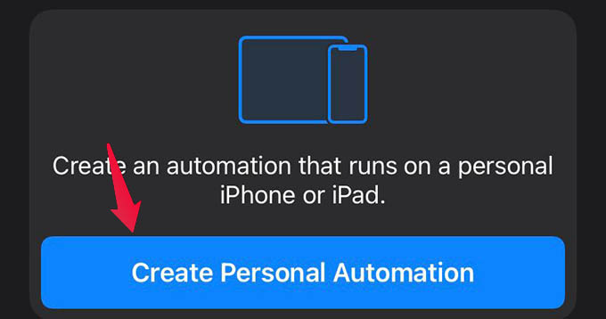 Create Personal Automation on iPhone