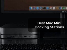 Best Mac Mini Docking Stations