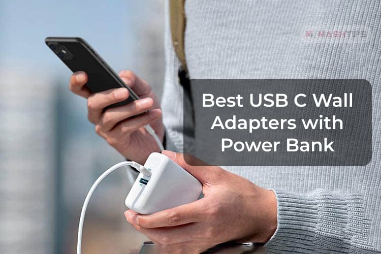 7 Best Usb C Wall Adapters With Power Bank For Iphone Ipad And Android Mashtips - Best Power Bank With Wall Plug