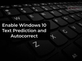 Enable Windows 10 Text Prediction and Autocorrect