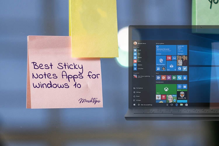 10 Best Sticky Notes Apps for Windows 10 MashTips