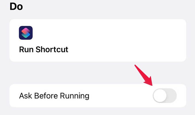 Disable Ask Before Running in Siri Shortcut Automation