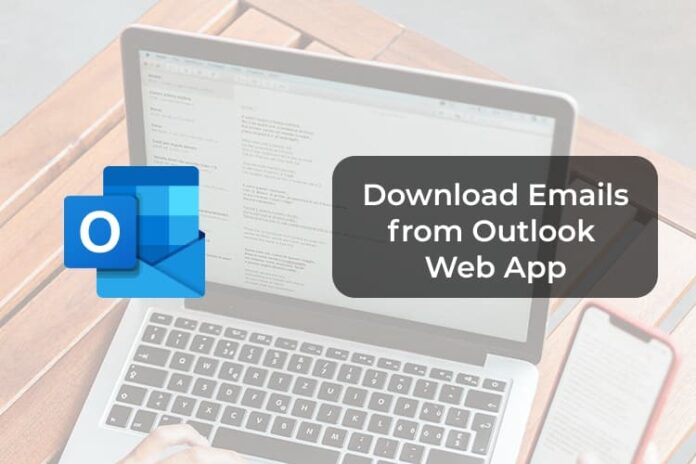 Download Emails from Outlook Web App