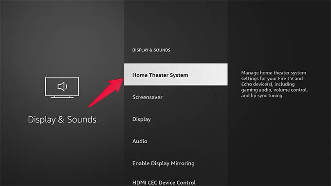 Home Theatre System Settings in Fire Tv