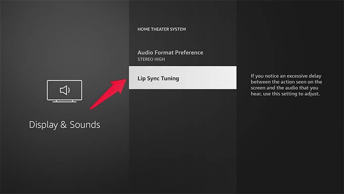 Lip Sync Tuning Settings in Fire TV