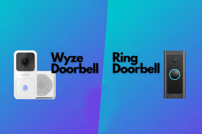 Wyze Doorbell vs Ring Doorbell Comparison