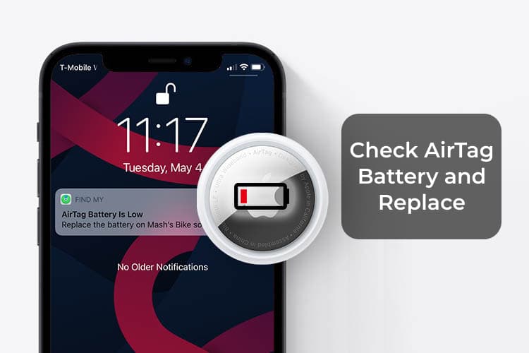 Check AirTag Battery Level And Replace AirTag Low Battery F 