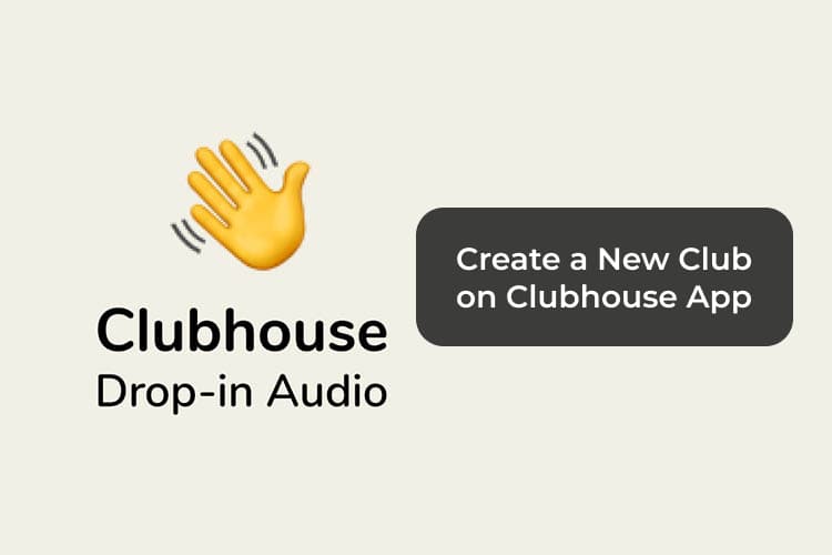 How to Start a Club on Clubhouse App Using Android and iPhone - MashTips