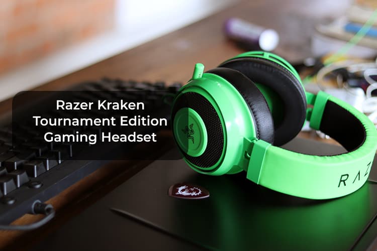 Razer Kraken Tournament Edition Wired Gaming Headset Review: Hi-Fi 