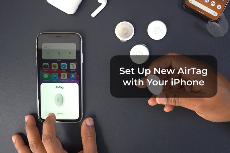 How to Quickly Set Up a New AirTag Using Your iPhone - MashTips