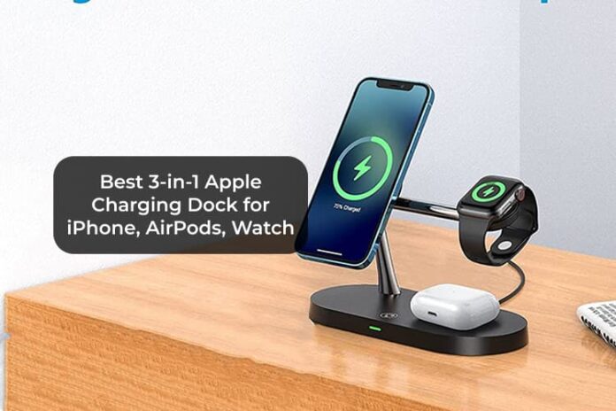 Best 3-in-1 Apple Charging Dock for iPhone, AirPods, Watch