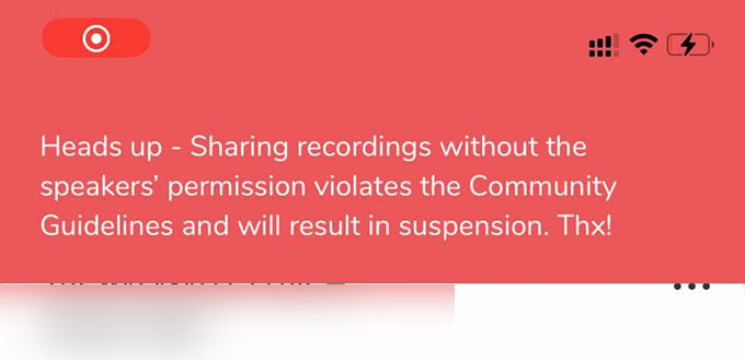 Clubhouse Recording Warning on iPhone and Android