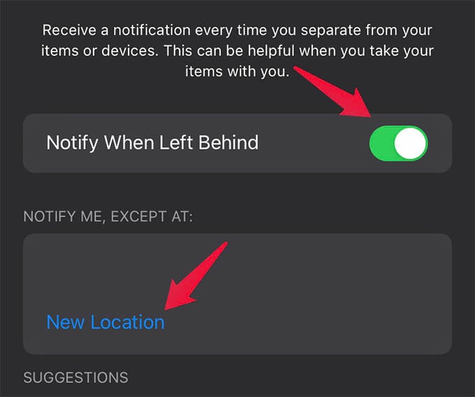 Enable Notify When Left Behind on iPhone and Select Exception Location