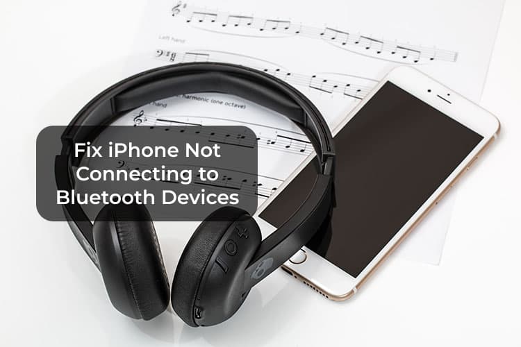 8 Ways to Fix iPhone Bluetooth Not Working Issue - MashTips