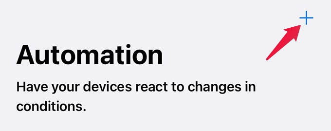 Create New Automation in iPhone Shortcuts App