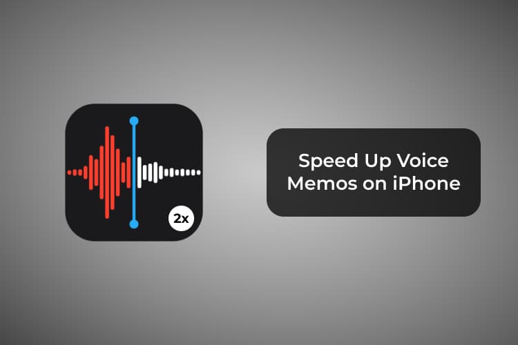 How to Speed Up Voice Memos on iPhone | MashTips