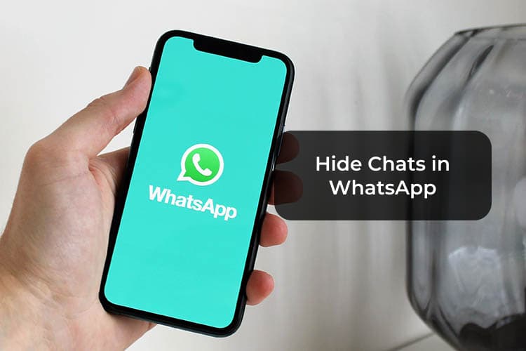 How To Hide WhatsApp Chats Permanently Without Deleting Them - MashTips