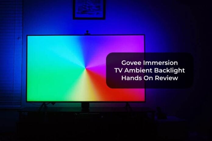 Govee Immersion TV Ambient Backlight Hands On Review