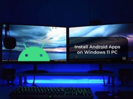 Install Android Apps on Windows 11 PC