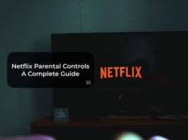 Netflix Parental Controls A Complete Guide