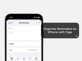 Too Many Reminders on Your iPhone? Use Tags to Manage iPhone Reminders