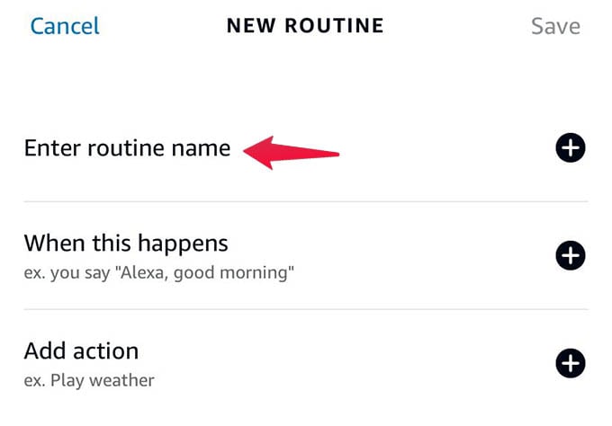 Enter Routine Name in Alexa