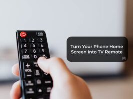 Turn Your Phone Home Screen Into TV Remote