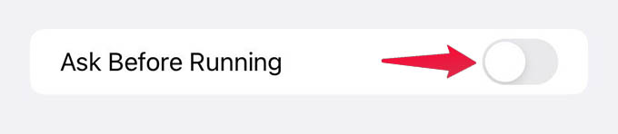 Disable Ask Before Running for Shortcut on iPhone